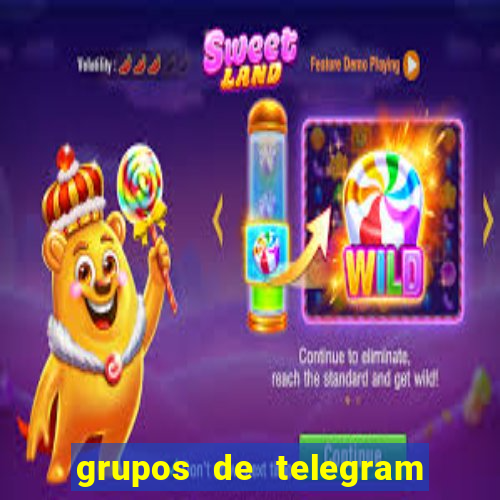 grupos de telegram mais 18